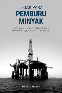 Image of JEJAK PARA PEMBURU MINYAK