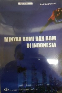 Minyak bumi dan bbm di indonesia