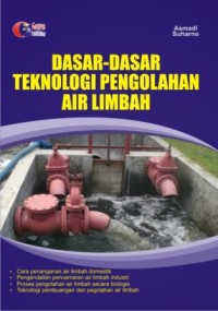 DASAR DASAR PENGOLAHAN AIR LIMBAH