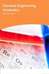Image of CHEMICAL ENGINEERING VOCABULARY