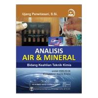 ANALISIS AIR & MINERAL Bidang Keahlian Teknik Kimia