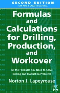 Image of FORMULAS and CALCULATIONS for DRILLING,PRODUCTION,and WORKOVER