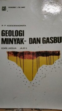 GEOLOGI MINYAK DAN GAS BUMI