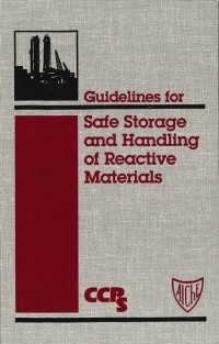 Image of Guidelines For Safe Storage and Handing of Reactive Materials