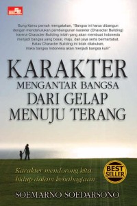 Image of KARAKTER MENGANTAR BANGSA DARI GELAP MENUJU TERANG