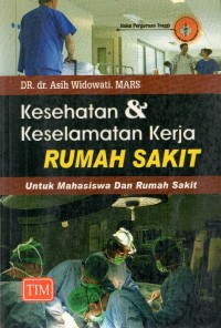 Image of KESEHATAN & KESELAMATAN KERJA RUMAH SAKIT