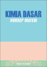 Image of Kimia Dasar Konsep Materi