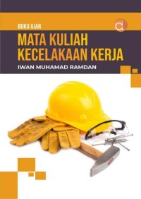 Image of Bukur Ajar Mata Kuliah Kecelakaan Kerja