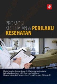 Promosi Kesehatan dan Perilaku Keksehatan