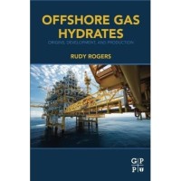 Image of OFFSHORE GAS HYDRATES ORIGINS, DEVELOPMENT, and PRODUCTION