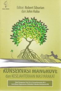KONSERVASI MANGROVE DAN KESEJAHTERAAN MASYARAKAT