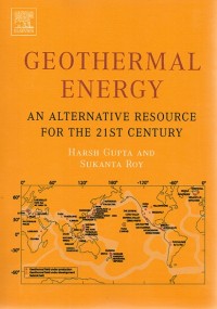 Geothermal Energy: An Alternative Resource For The 21 st Century
