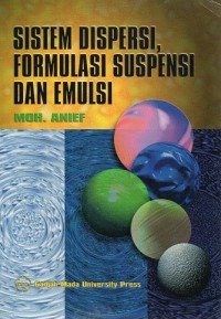Image of SISTEM DISPERSI, FORMULASI SUSPENSI DAN EMULSI