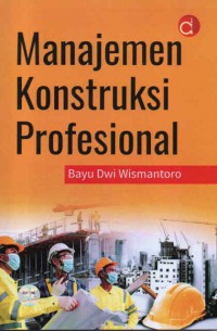 Image of Manajemen Konstruksi Profesional