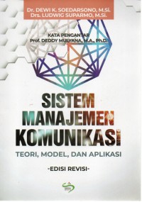 SISTEM MANAJEMEN KOMUNIKASI: Teori, Model, dan Aplikasi