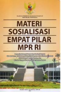 Materi Sosialisasi Empat PIlar MPR RI