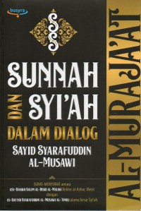 Image of Sunnah dan Syi''ah Dalam Dialog