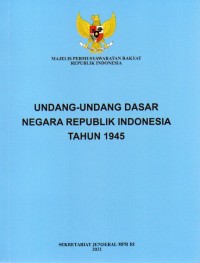 Image of Undang-undang Negara Republik Indonesia Tahun 1945