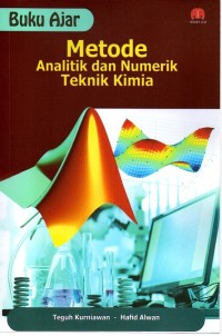 Image of Buku Ajar Metode Analitik dan Numerik Teknik Kimia