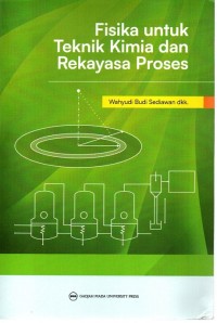 Image of Fisika untuk Teknik KImia dan Rekayasa Proses