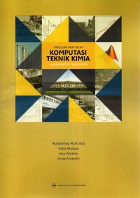Image of Panduan Praktikum KOmputasi Teknik KImia