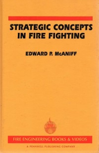 Image of STRATEGIC CONCEPTS IN FIRE FIGHTING