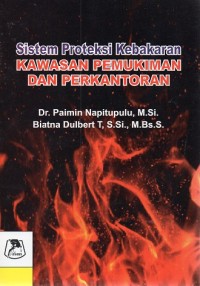 SISTEM PROTEKSI KEBAKARAN KAWASAN PEMUKIMAN DAN PERKANTORAN