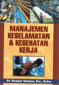 Image of MANAJEMEN KESELAMATAN & KESEHATAN KERJA