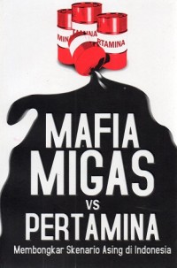 Image of MAFIA MIGAS VS PERTAMINA