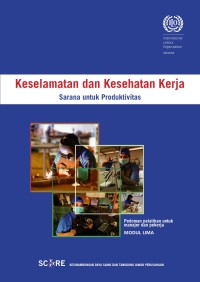 Image of KESELAMATAN DAN KESEHATAN KERJA (sarana untuk produktivitas)MODUL 5