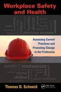 Image of Workplace Safety and Health : Assessing Current Practices and Promoting Change in the Profession